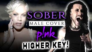 SOBER  PNK Cover Male Cover HIGHER Key  Cover by Corvyx [upl. by Nylram711]