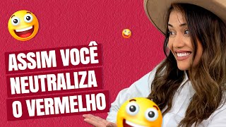 Como neutralizar o vermelho [upl. by Shoifet]