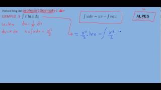 Integrales por partes 04 ejemplo 3 x por logaritmo [upl. by Natrav]