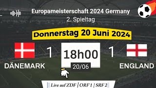 EURO 2024  Dänemark 1  1 England live auf ZDF HD  ORF 1  SRF 2 – 20062024 um 18 Uhr [upl. by Woodford]