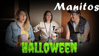 EP 9 Manitos  Especial de Halloween [upl. by Ddarb572]