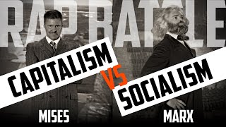 The March of History Mises vs Marx  The Definitive Capitalism vs Socialism Rap Battle [upl. by Mcnutt]