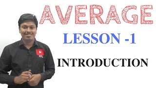 AVERAGE  LESSON  1  INTRODUCTION [upl. by Devona951]