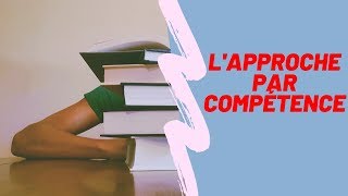 LApproche Par Compétence Présentation [upl. by Regdor]