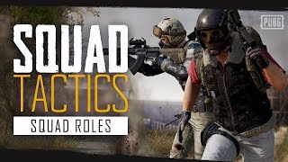 PUBG Squad Tactics  Squad Roles [upl. by Zilevi]