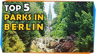 Top 5 Parks in Berlin  GoOn Berlin [upl. by Vinia]