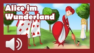 Alice im Wunderland  Märchen für Kinder  Hörbuch auf Deutsch [upl. by Avery]