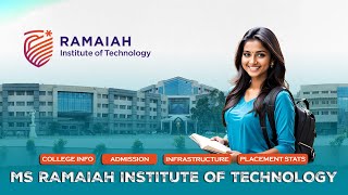 MS Ramaiah Institute of Technology  MSRIT Bangalore  Top Engineering College In Bangalore [upl. by Missak]