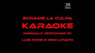 Extra Latino  Echame la Culpa  Karaoke Version Originally Performed by Demi Lovato amp Luis Fonsi [upl. by Perpetua]