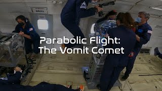 The Vomit Comet The Parabolic Flight Experience [upl. by Idihsar]