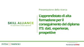 L’apprendistato di alta formazione per il conseguimento del diploma ITS [upl. by Eadahs]