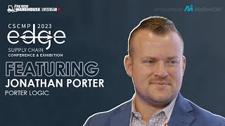 Jonathan Porter of Porter Logic at CSCMP EDGE 2023 [upl. by Farlie]