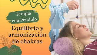 Terapia de chakras con péndulo [upl. by Selina]