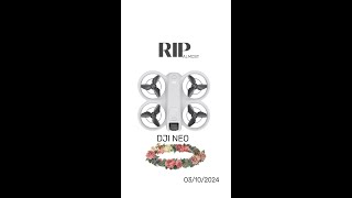 Rest in Peace Neo 😢dji djidrone djineo drone [upl. by Wallack]