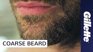 How to Shave Coarse Facial Hair  Gillette [upl. by Tiras508]