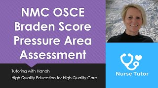 NMC OSCE Pressure Area Assessment Understanding the Braden Tool [upl. by Moir]