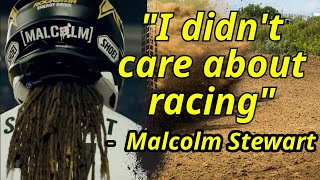 Malcolm Stewart quotI didnt want to racequot [upl. by Ecnaled936]