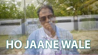 HO JAANE WALECOVER BY ANIL SARDJOEMUSIC BY DWALA [upl. by Hervey886]