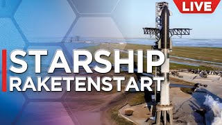 LIVE Starship Raketenstart  SpaceX 2 vollintegrierter Flugtest Super Heavy Booster amp Starship [upl. by Nareht]