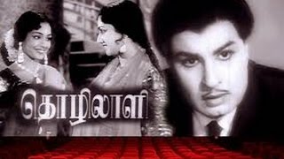 Thozhilali  தொழிலாளி  MGR KRVijaya Rathna  Tamil Movie HD [upl. by Tenn]