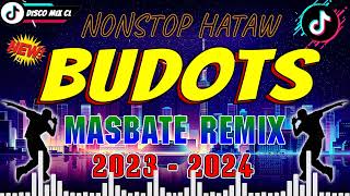 🇵🇭  NEW  NONSTOP HATAW 2024 💥 TRENDING TIKTOK BUDOTS NONSTOP DANCE REMIX 2024 💥MASBATE REMIX [upl. by Fallon419]