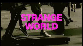 Slinky Vagabond quotStrange Worldquot  Official Lyrics Video [upl. by Wiseman61]