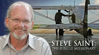 Steve Saint  The Jungle Missionary  Full Movie  Steve Saint [upl. by Ellierim198]