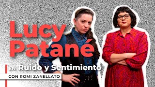 Ruido y Sentimiento  Entrevista a Lucy Patané x Romi Zanellato [upl. by Milt]