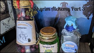 Skyrim Alchemy Part III  Making Potions amp Ingredients For Your Home [upl. by Leonanie]