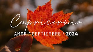 💜 Capricornio Horóscopo del Amor Septiembre 2024 💜 Tarot interactivo ☀️ [upl. by Winnick937]