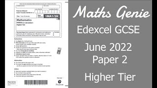 Edexcel GCSE Maths June 2022 2H Exam Paper Walkthrough [upl. by Apollo]