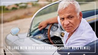 Nino de Angelo  Solang mein Herz noch schlägt Remix offizielles AudioVideo [upl. by Dublin568]