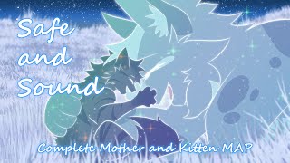 Safe and Sound Completed Mother and Kitten Warriors MAP [upl. by Kier111]