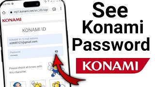 How To See konami Password If You Forgot See Your Konami Password 2024 [upl. by Elocal]