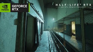 HalfLife 2 RTX An RTX Remix Project  Nova Prospekt Trailer [upl. by Slin]