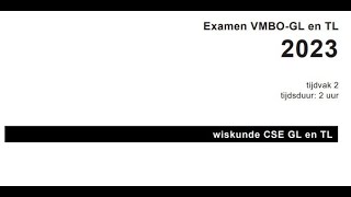 Wiskunde Examen Vmbo GLTL 2023 Tijdvak 2 Opg 01 tm 04 [upl. by Kreda]