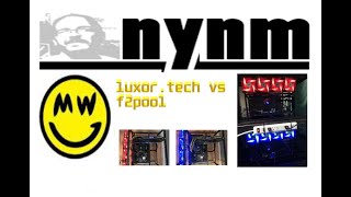 LUXORTECH VS F2POOLCOM GRIN [upl. by Fahland]