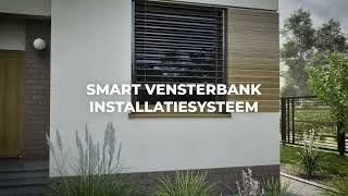 SMART vensterbank installatiesysteem [upl. by Celine]