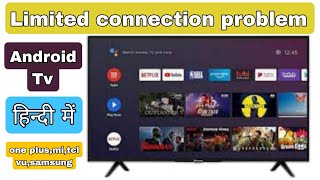 how to solve limited connection problem in android tv l limited connection wifi android tv [upl. by Nwadahs]