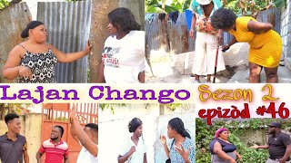 LAJAN CHANGO SEZON 2 EPIZÒD46 HAITIAN MOVIE 🎥BÒS YAPMAXIUS LANDYJAYBMARIASANDRA MAGAGABO [upl. by Lauryn]