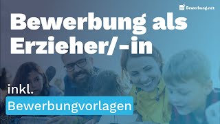 Erzieherin Bewerbung  Ausbildung Aufgaben  Muster [upl. by Thill241]