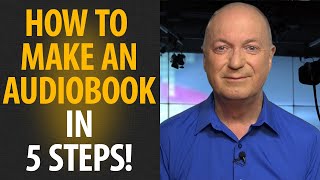 HOW TO MAKE AN AUDIOBOOK  in 5 simple steps [upl. by Ettelra298]