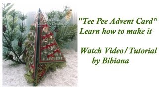 TeePee Advent Card Tutorial With Bibiana [upl. by Bobine153]