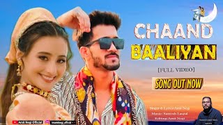 Chaand Baaliyan  Amit Negi  Latest New Pahadi song  New Garhwali Song 2024 [upl. by Nnel279]