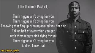 Pusha T  Exodus 231 ft TheDream Lyrics [upl. by Assenad]