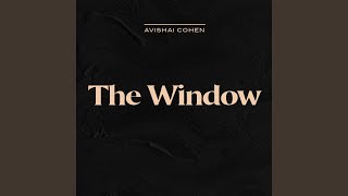 The Window [upl. by Anelim]