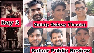 Salaar Movie Public Review Day 3 First Show At Gaiety Galaxy Theatre In Mumbai [upl. by Nospmoht]