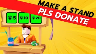 How To Make A Stand In Pls Donate  Roblox Easy Guide [upl. by Prakash205]