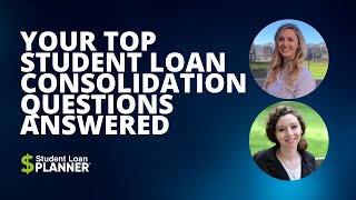 Top Student Loan Consolidation Questions [upl. by Lodmilla]