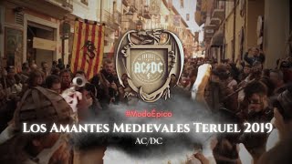 AC ⚡ DC MEDIEVAL  BODAS DE ISABEL DE SEGURA  MEDIEVALES TERUEL 2019 [upl. by Anawyt]